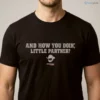 97.1 The Fan Common Man & Timmy And How You Doin' Little Partner Shirt 5 97.1 the fan common man timmy and how you doin little partner shirt 1