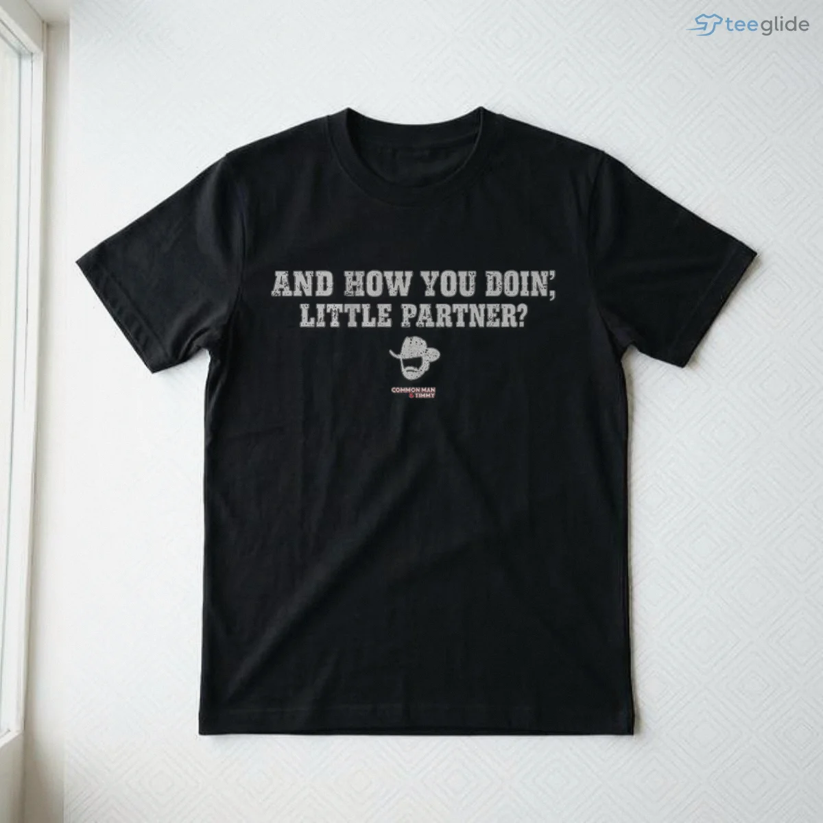 97.1 the fan common man timmy and how you doin little partner shirt 3 97.1 the fan common man timmy and how you doin little partner shirt 3