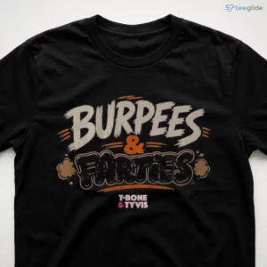 97.1 the fan t bone tyvis burpees farties shirt 3