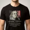 ben franklin liberty and safety quote tee shirt 1