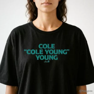 cole cole young young t shirt 2