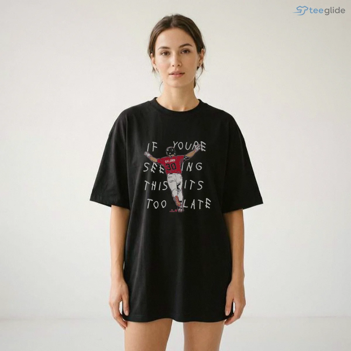 Drake Baldwin It'S Too Late Shirt 8 Shop Drake Baldwin It'S Too Late Shirt Online