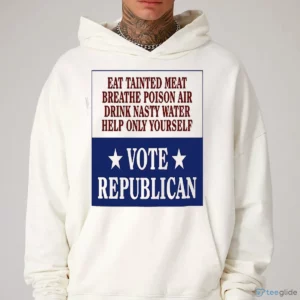 eat tainted meat breathe poison air drink nasty water help t shirt 3
