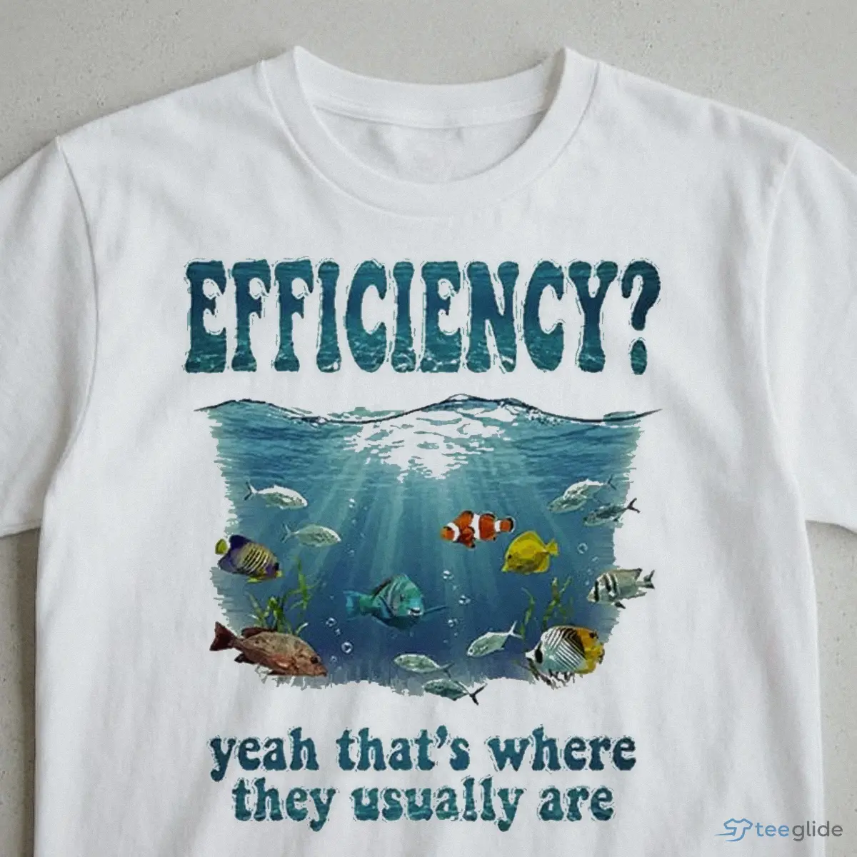 efficiency yeah that s where they usually are graphic shirt 3 efficiency yeah that s where they usually are graphic shirt 3