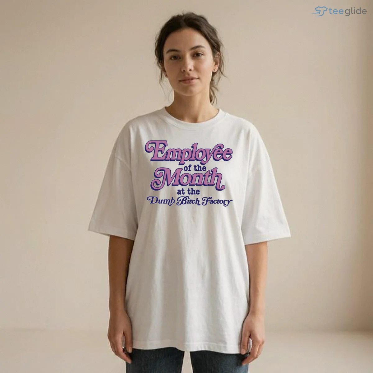 Employee Of The Month At The Dumb Bitch Factory Shirt 8 Employee Of The Month At The Dumb Bitch Factory Shirt Design Preview