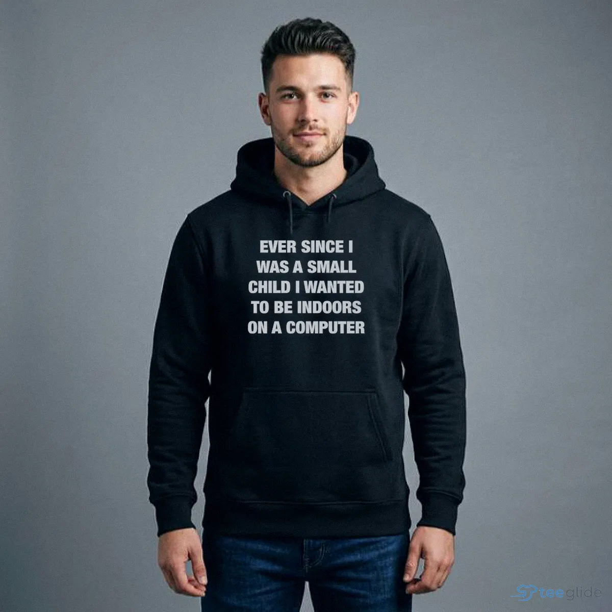 ever since i was a small child i wanted to be indoors and on a computer shirt 4 ever since i was a small child i wanted to be indoors and on a computer shirt 4