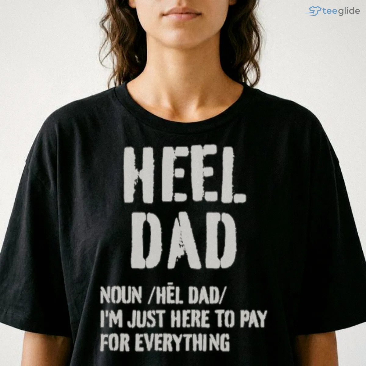 Heel Dad Definition Funny Father Quote Novelty T Shirt 8 Heel Dad Definition Funny Father Quote Novelty T Shirt - Front View