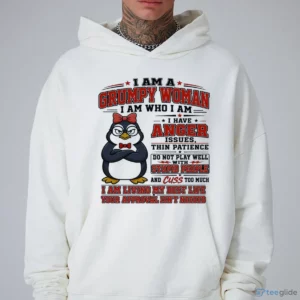 i am a grumpy old woman i am who i am i have anger issues funny shirt 4