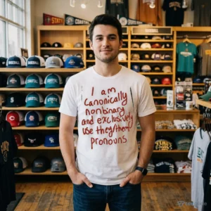 i am canonically nonbinary and exclusively use they them pronouns shirt 2