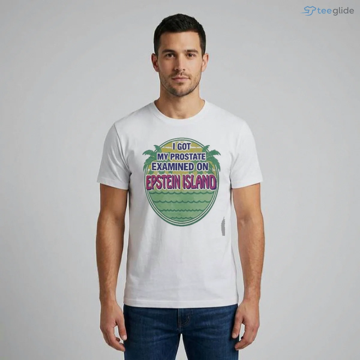 i got my prostate examined on epstein island shirt 1 i got my prostate examined on epstein island shirt 1