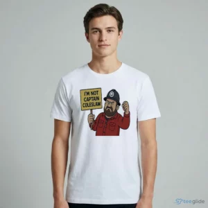 I’M Not Captain Coleslaw Funny Slogan Graphic Shirt 1 i m not captain coleslaw funny slogan graphic shirt 2