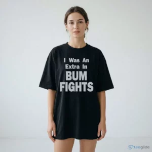 i was an extra in bumfights shock video cult meme humor shirt 2