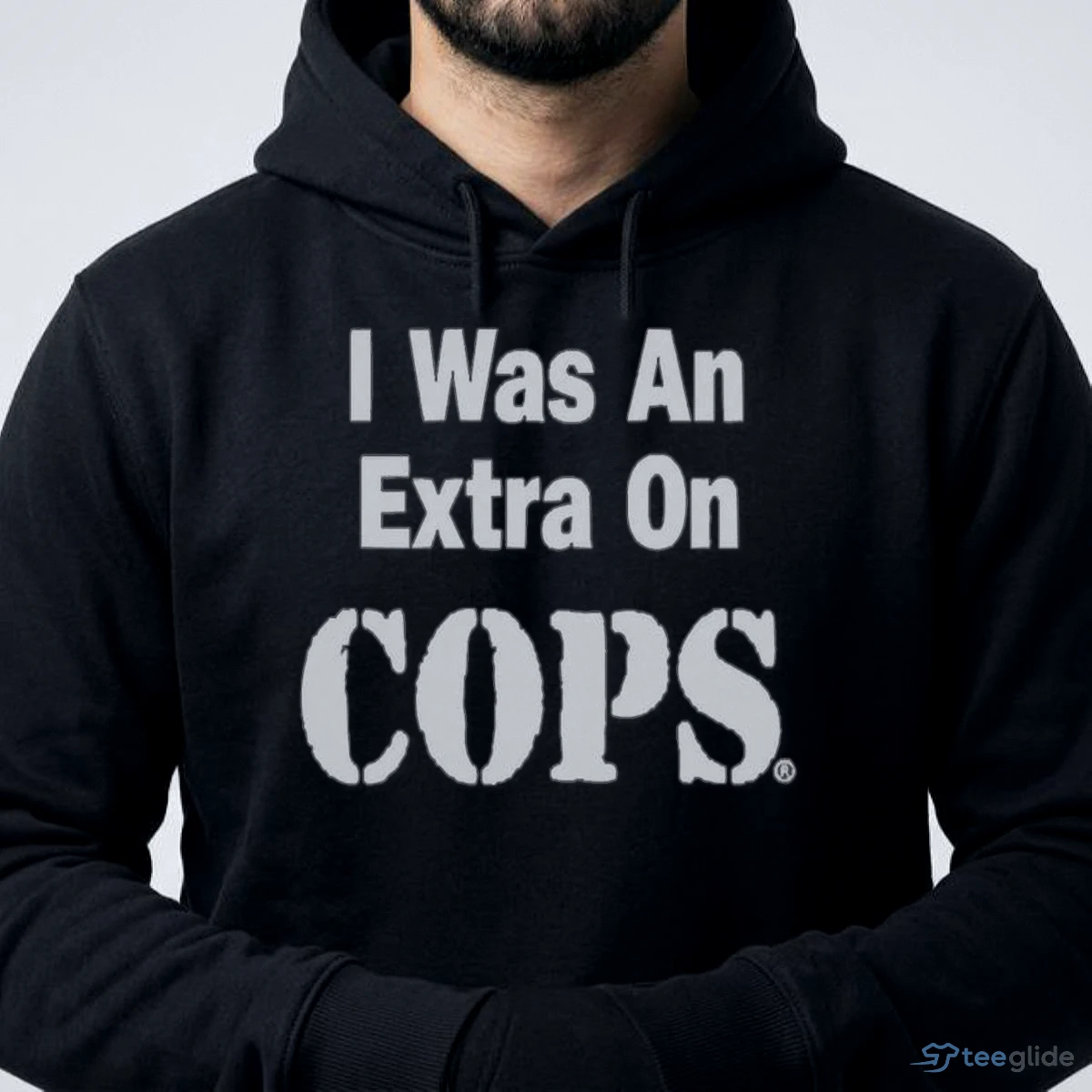 i was an extra on cops reality tv show funny meme phrase shirt 4 i was an extra on cops reality tv show funny meme phrase shirt 4