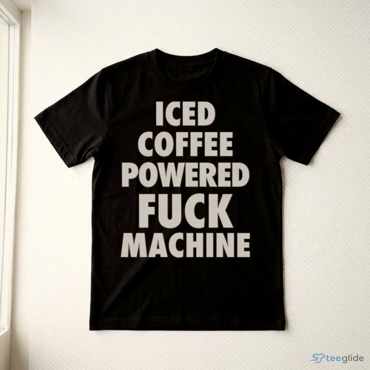 iced coffee powered fuck machine t shirt 3 iced coffee powered fuck machine t shirt 3