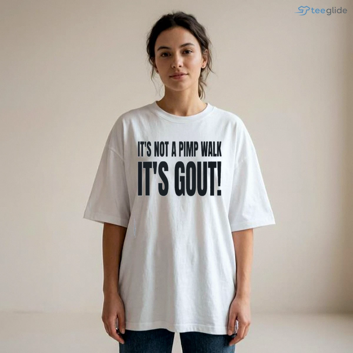 It'S Not A Pimp Walk It'S Gout Shirt 8 It'S Not A Pimp Walk It'S Gout Shirt - Available at teeglide