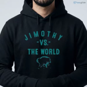jimothy vs. the world t shirt 4