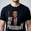 Lucas Sanders Donald Trump NOT MY PRESIDENT Shirt 4 lucas sanders donald trump not my president shirt 1