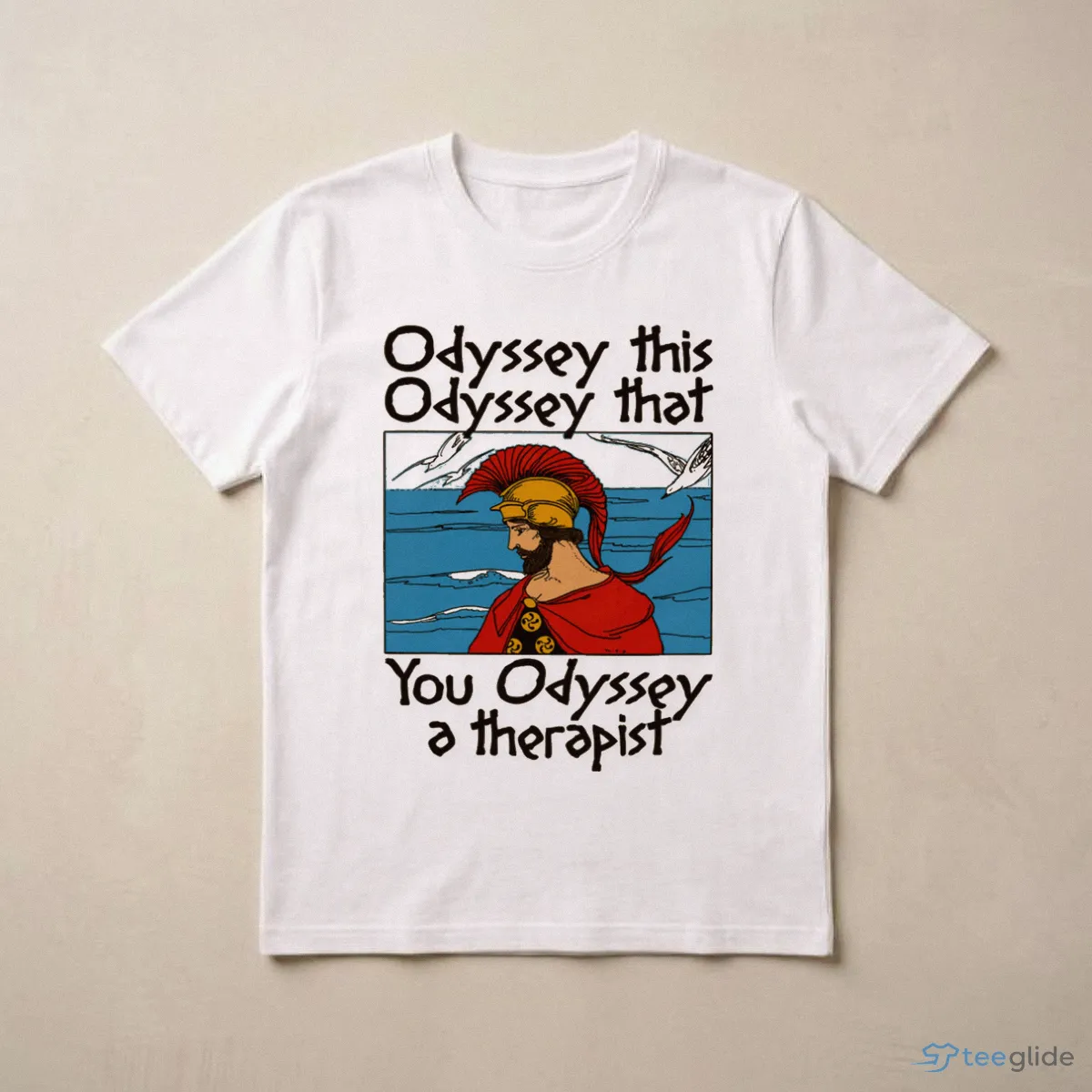 odyssey this odyssey that you odyssey a therapist t shirt 3 odyssey this odyssey that you odyssey a therapist t shirt 3
