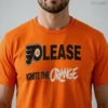 Please Ignite The Orange Philadelphia Flyers Shirt 5 please ignite the orange philadelphia flyers shirt 1