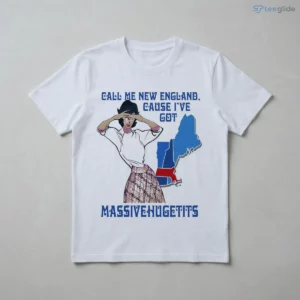 Premium Call Me New England, Cause I Got MassiveHugeTits Shirt 2 premium call me new england cause i got massivehugetits shirt 3