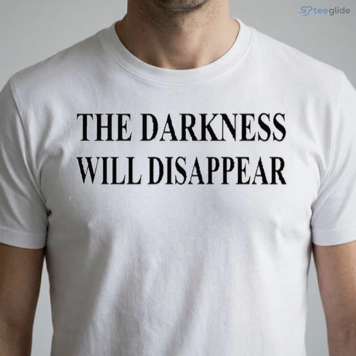 the darkness will disappear shirt 1 the darkness will disappear shirt 1