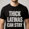 thick latinas can stay funny trendy graphic t shirt 1