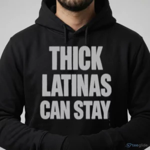 Thick Latinas Can Stay Funny Trendy Graphic T Shirt 3 thick latinas can stay funny trendy graphic t shirt 4