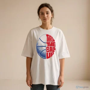 Throw Up The Ball Shirt 1 throw up the ball shirt 2