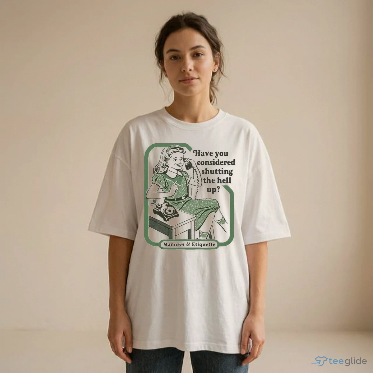 Vintage Manners Etiquette Have You Considered Shutting The Hell Up Shirt 8 Vintage Manners Etiquette Have You Considered Shutting The Hell Up Shirt