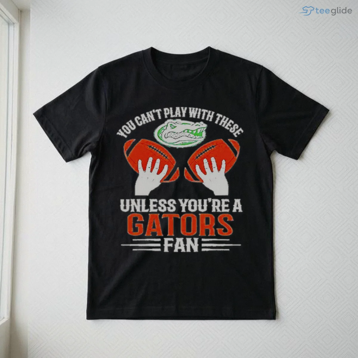 you cant play with these unless you are a gators fan shirt 3 you cant play with these unless you are a gators fan shirt 3
