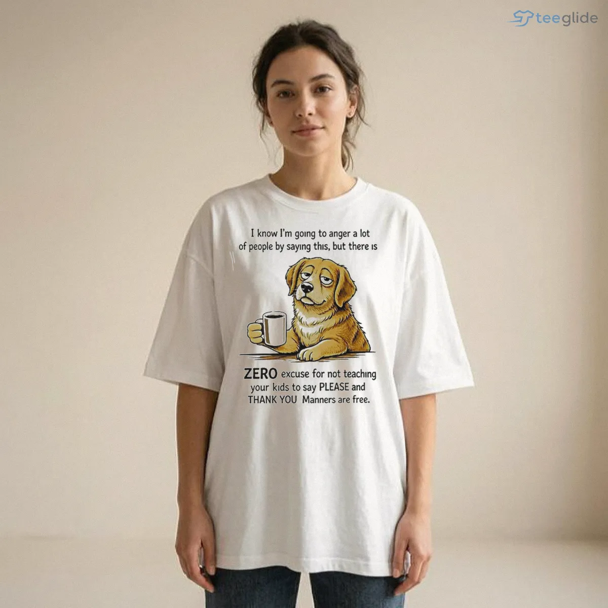 Zero Excuse For Not Teaching Your Kids To Say Please And Thank You Dog Shirt 8 Zero Excuse For Not Teaching Your Kids To Say Please And Thank You Dog Shirt