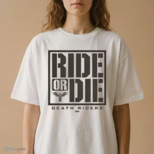 death riders ride or die t shirt 2