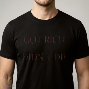 got rich and didn t die 50 cent shirt 1