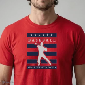 hall of pretty good t shirt 1