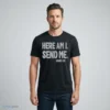 HERE AM I SEND ME Isaiah 6 8 Shirt 4 here am i send me isaiah 6 8 shirt 1