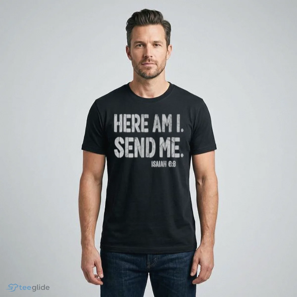 here am i send me isaiah 6 8 shirt 1 here am i send me isaiah 6 8 shirt 1