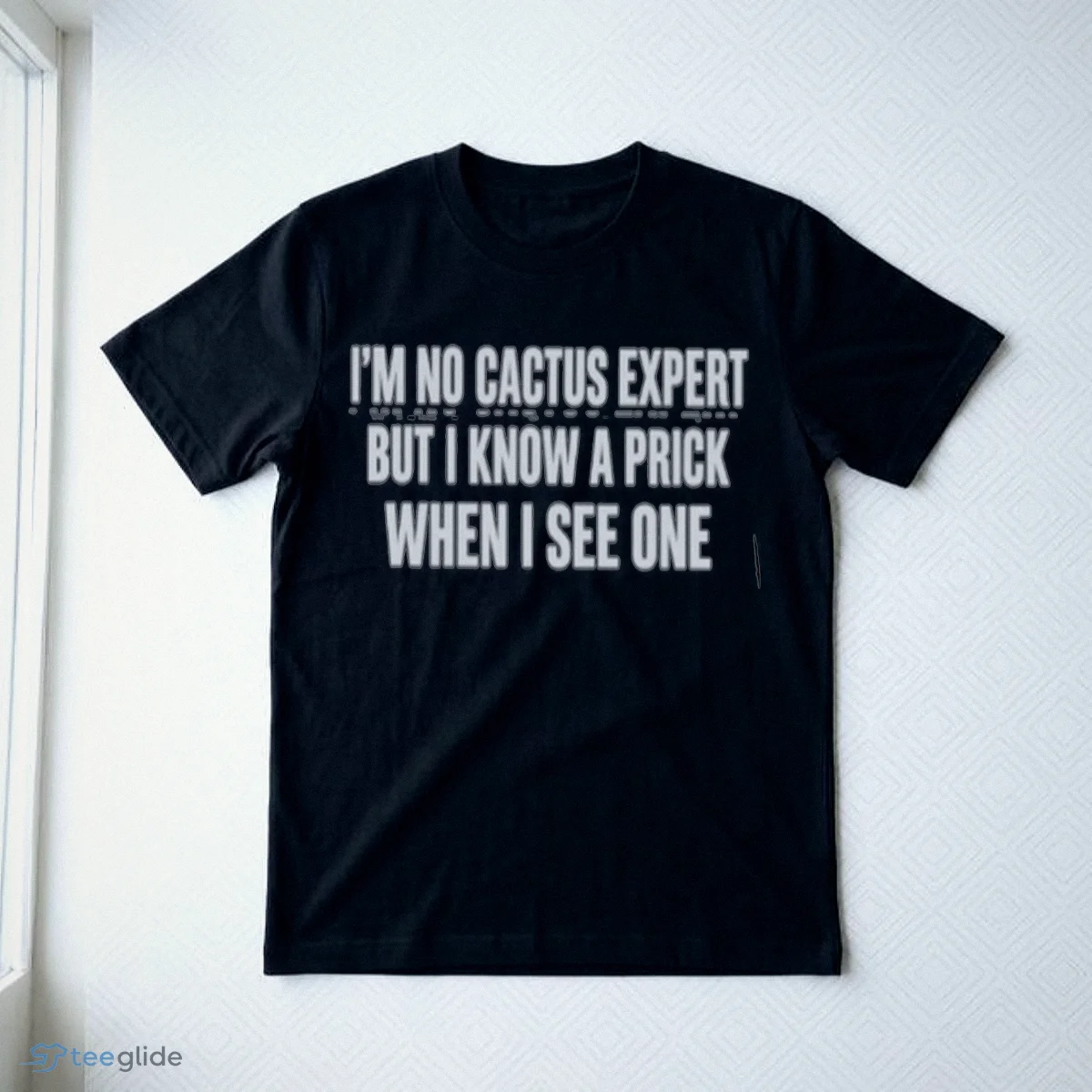 i m no cactus expert but i know a prick when i see one t shirt 3 i m no cactus expert but i know a prick when i see one t shirt 3