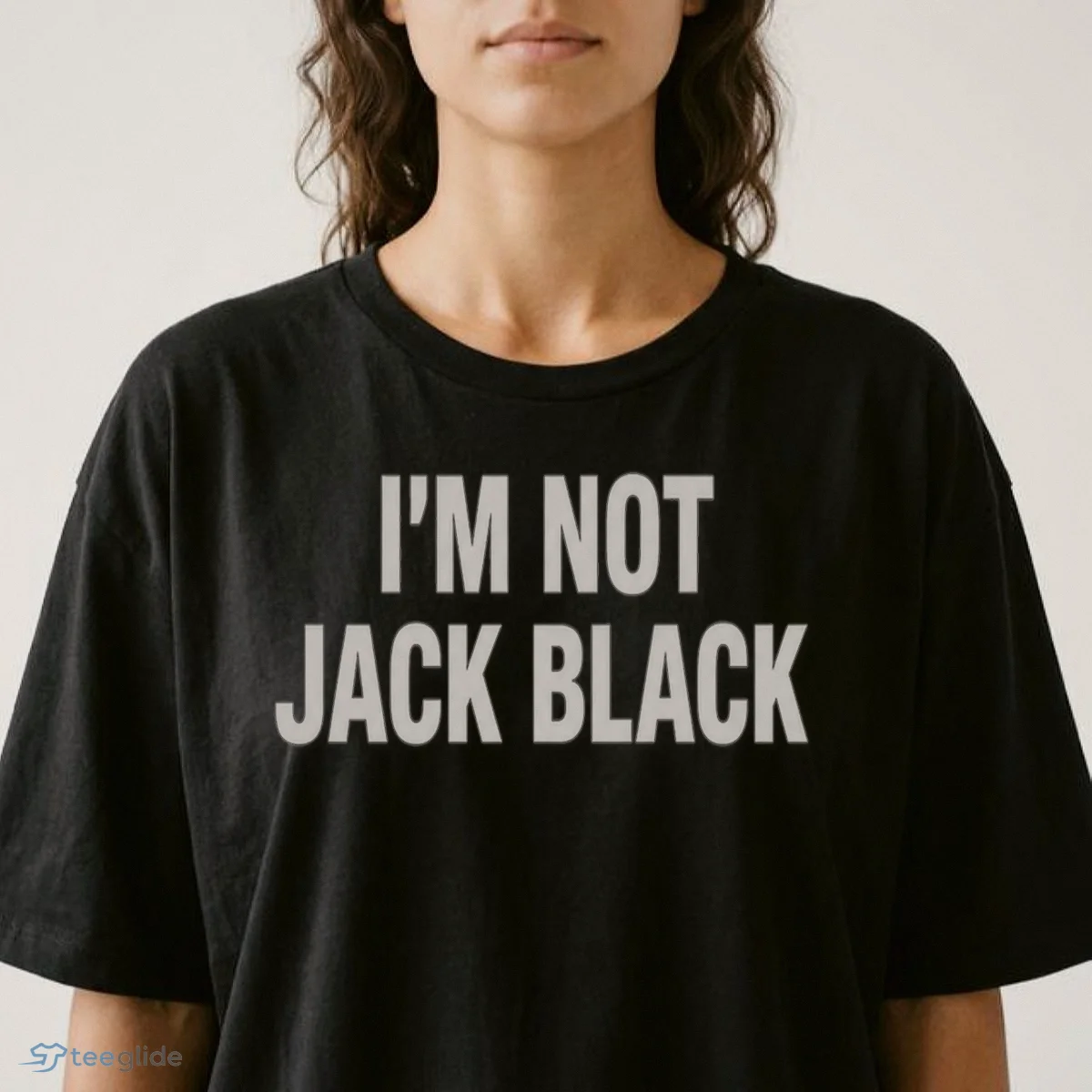 i m not jack black shirt 2 i m not jack black shirt 2