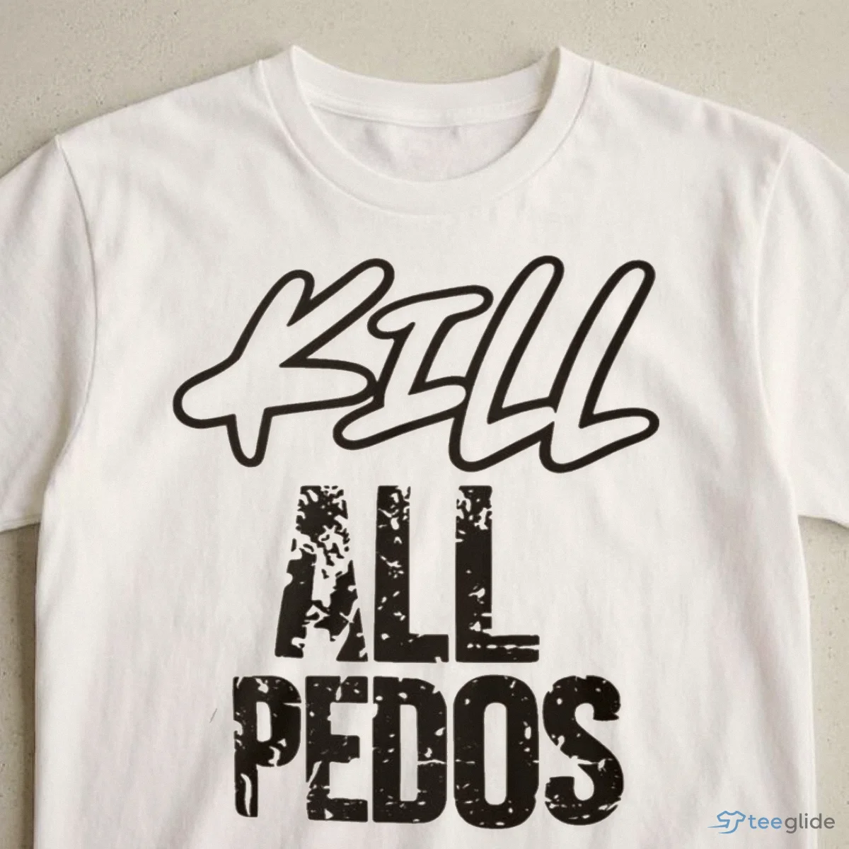kill all pedos shirt 3 kill all pedos shirt 3