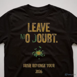 leave no doubt irish revenge tour shirt 3