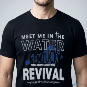 meet me in the water kentucky revival shirt 1