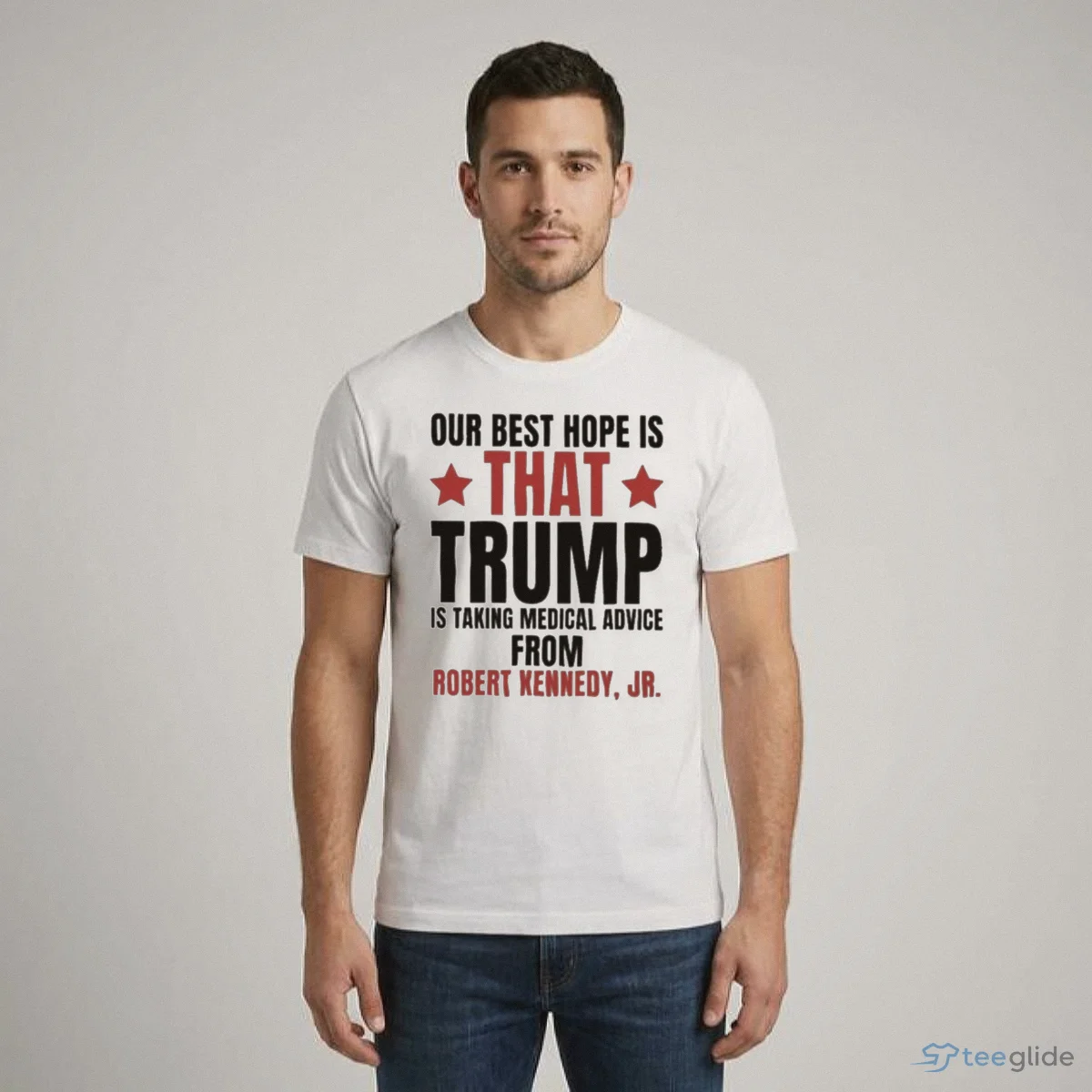 our best hope is that trump is taking medical advice from robert kennedy jr shirt 1 our best hope is that trump is taking medical advice from robert kennedy jr shirt 1