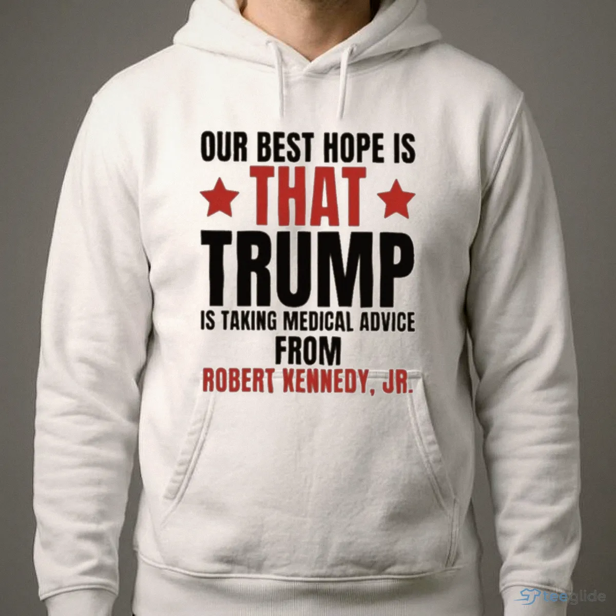 our best hope is that trump is taking medical advice from robert kennedy jr shirt 4 our best hope is that trump is taking medical advice from robert kennedy jr shirt 4