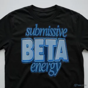 Rome Seymour BB28 Submissive Beta Energy Shirt 2 rome seymour bb28 submissive beta energy shirt 3
