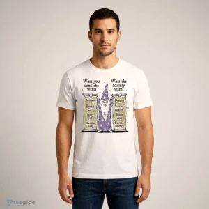 wizard what you think she wants what she actually wants dragon battle axe shirt 1
