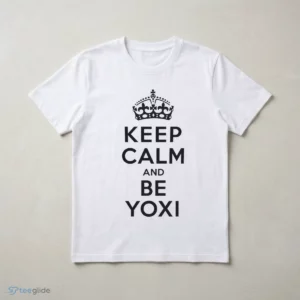 Yoshi Keep Calm And Be Yoxi Shirt 2 yoshi keep calm and be yoxi shirt 3