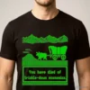 you have died of trickle down economics oregon trail meme t shirt 1